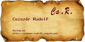 Csiszér Rudolf névjegykártya